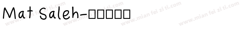Mat Saleh字体转换